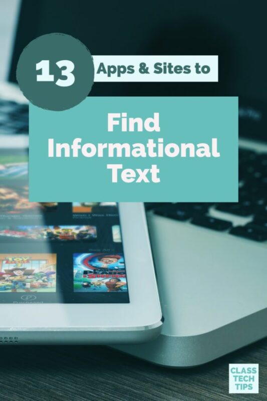13 Apps & Sites to Find Informational Text