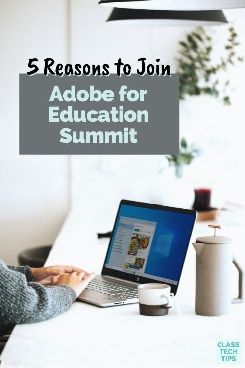 The Adobe for Education Summit takes place this July and there is still time to register for this free event.