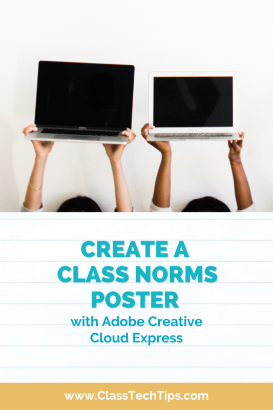 Join a creativity challenge for teachers and students with a template to make your own class norms poster using Adobe Creative Cloud Express.