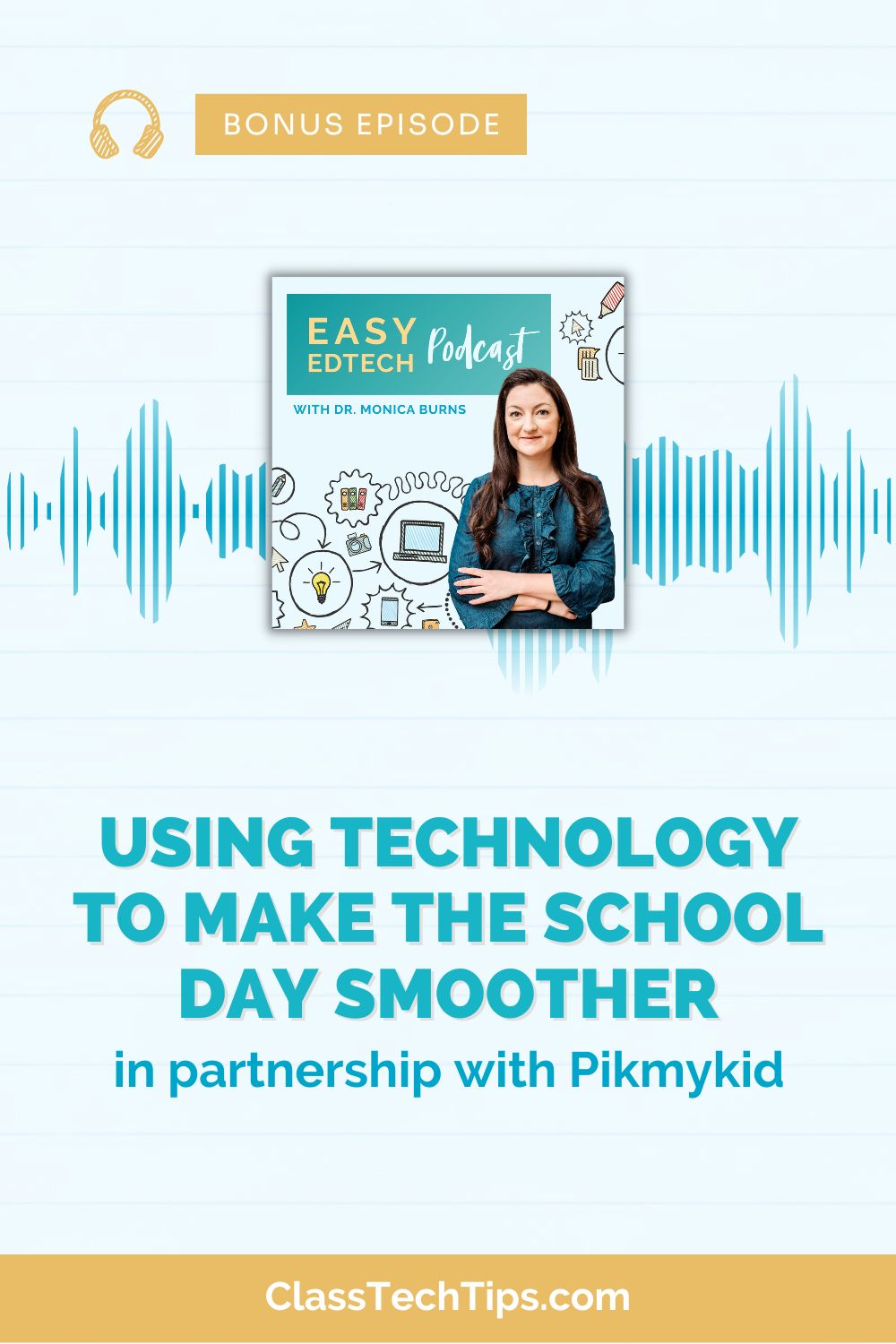 Using Technology to Make the School Day Smoother - Vertical