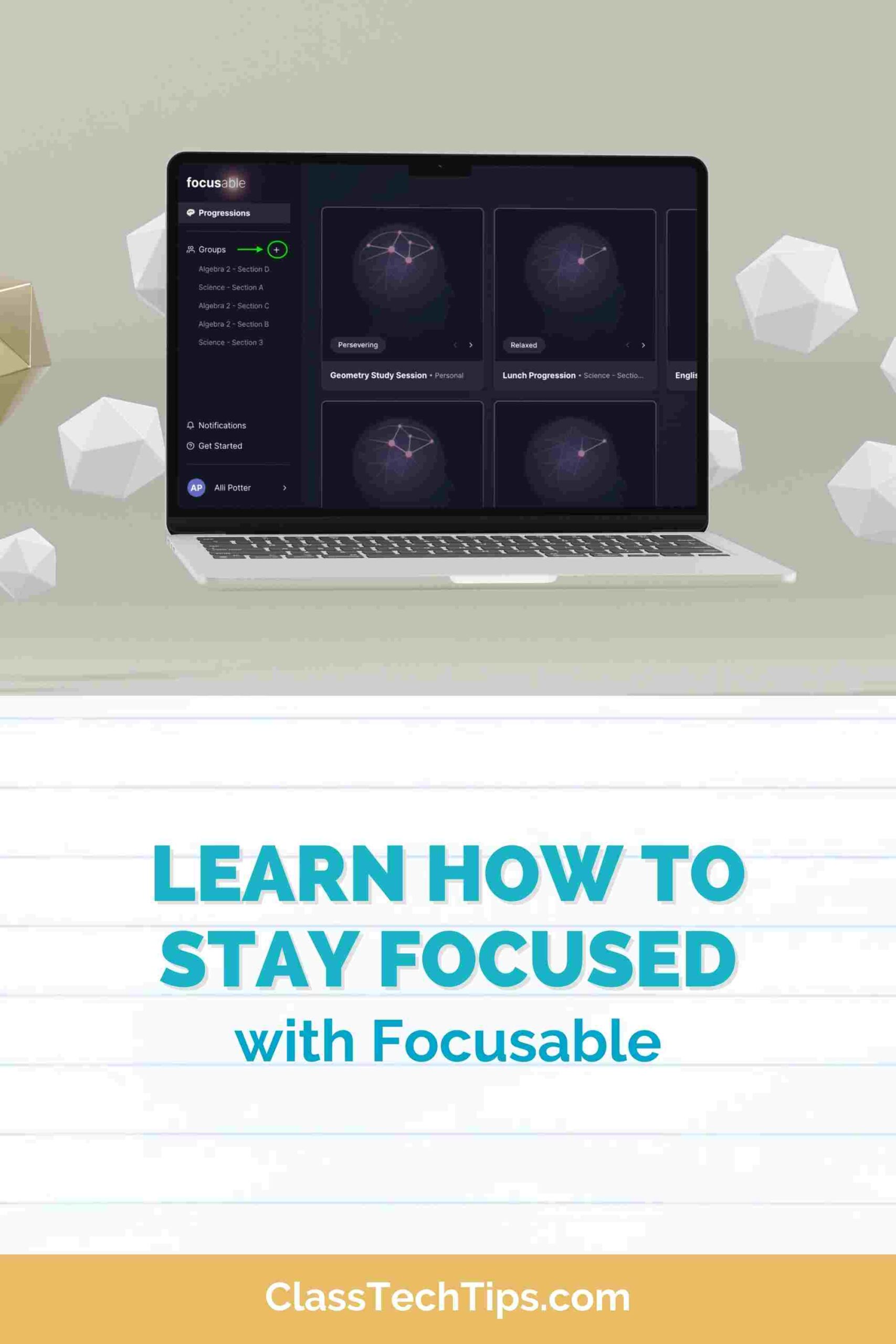 Learn How to Get Focused with Focusable