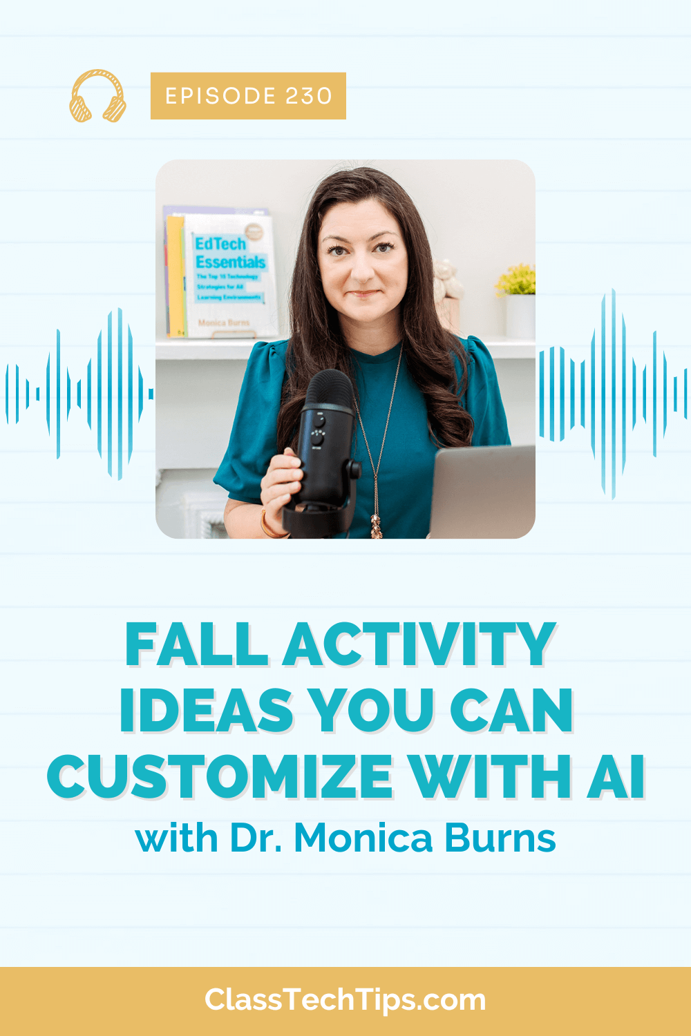 A blue background with soundwave lines and the podcast logo in the center. The logo features an open book with a play button on it, representing using AI to customize curriculum.