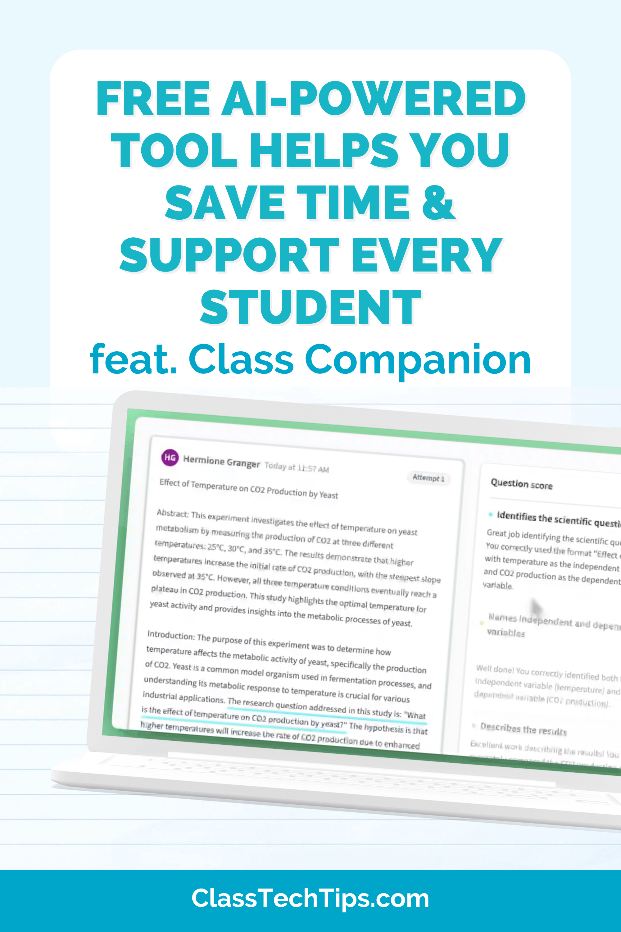 Promotional graphic highlights how a free AI-powered tool saves teachers time and supports student learning with Class Companion.